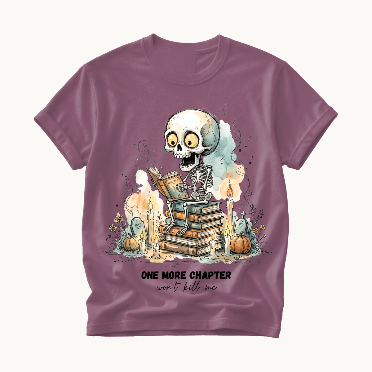 One More Chapter Shirt | Funny Book Lover Halloween T-Shirt | Skeleton Reading Tee