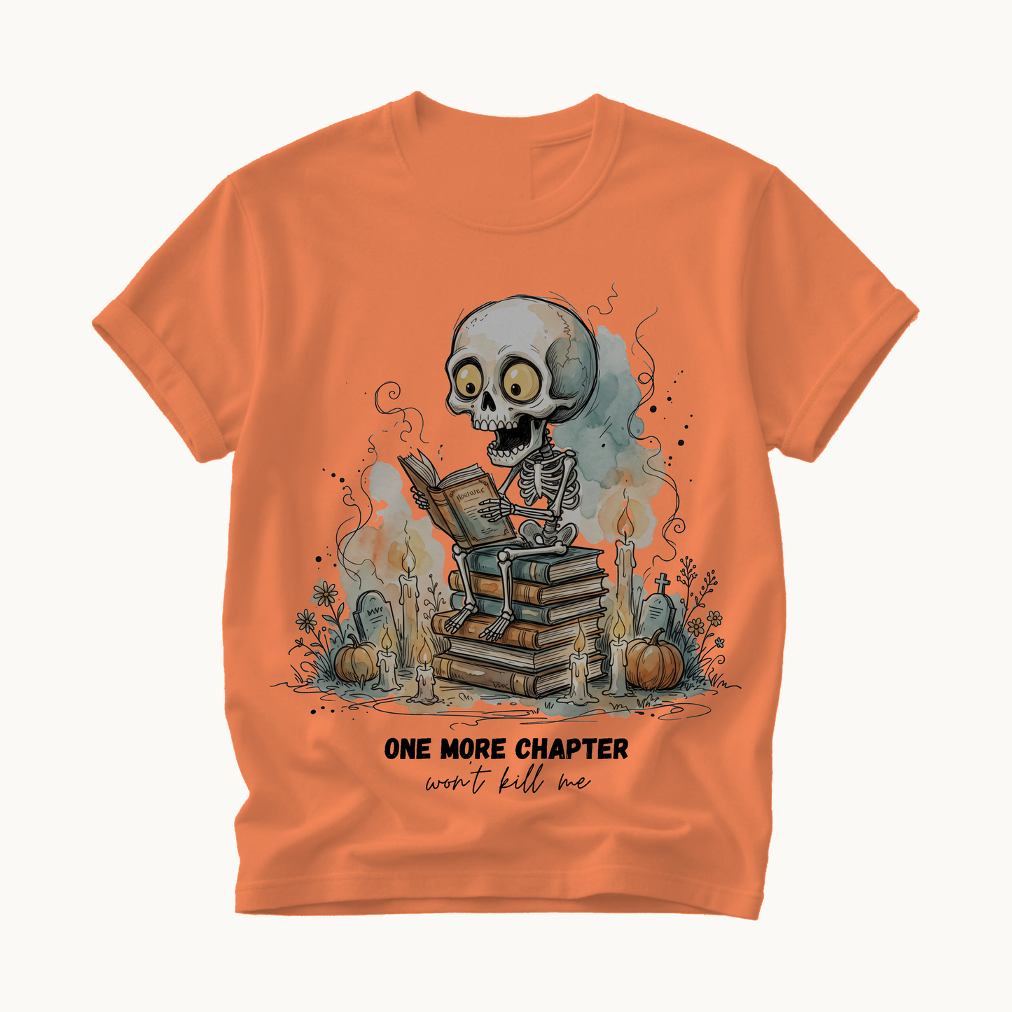 One More Chapter Shirt | Funny Book Lover Halloween T-Shirt | Skeleton Reading Tee
